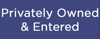Privately Owned & Entered